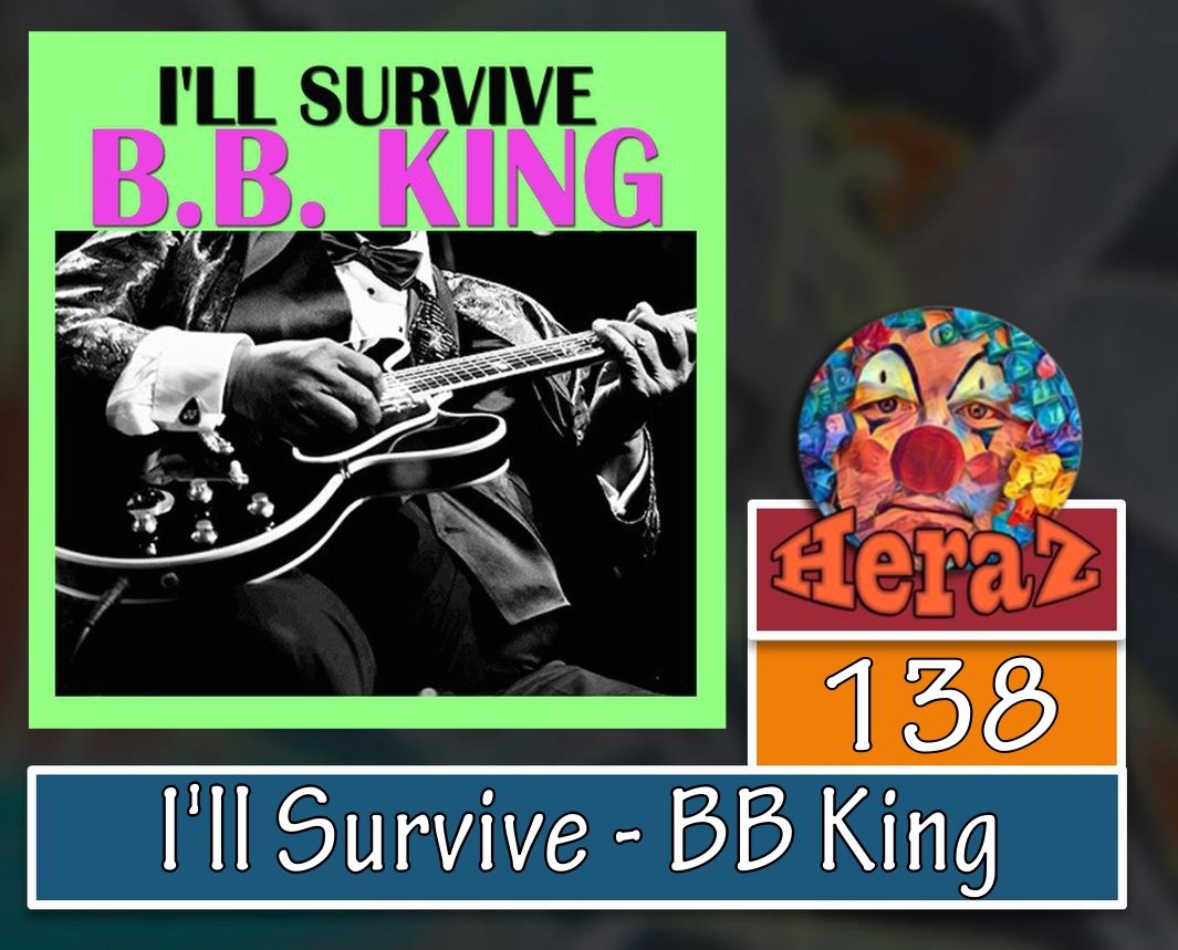 I'll Survive - BB King (bass) - HerazNL